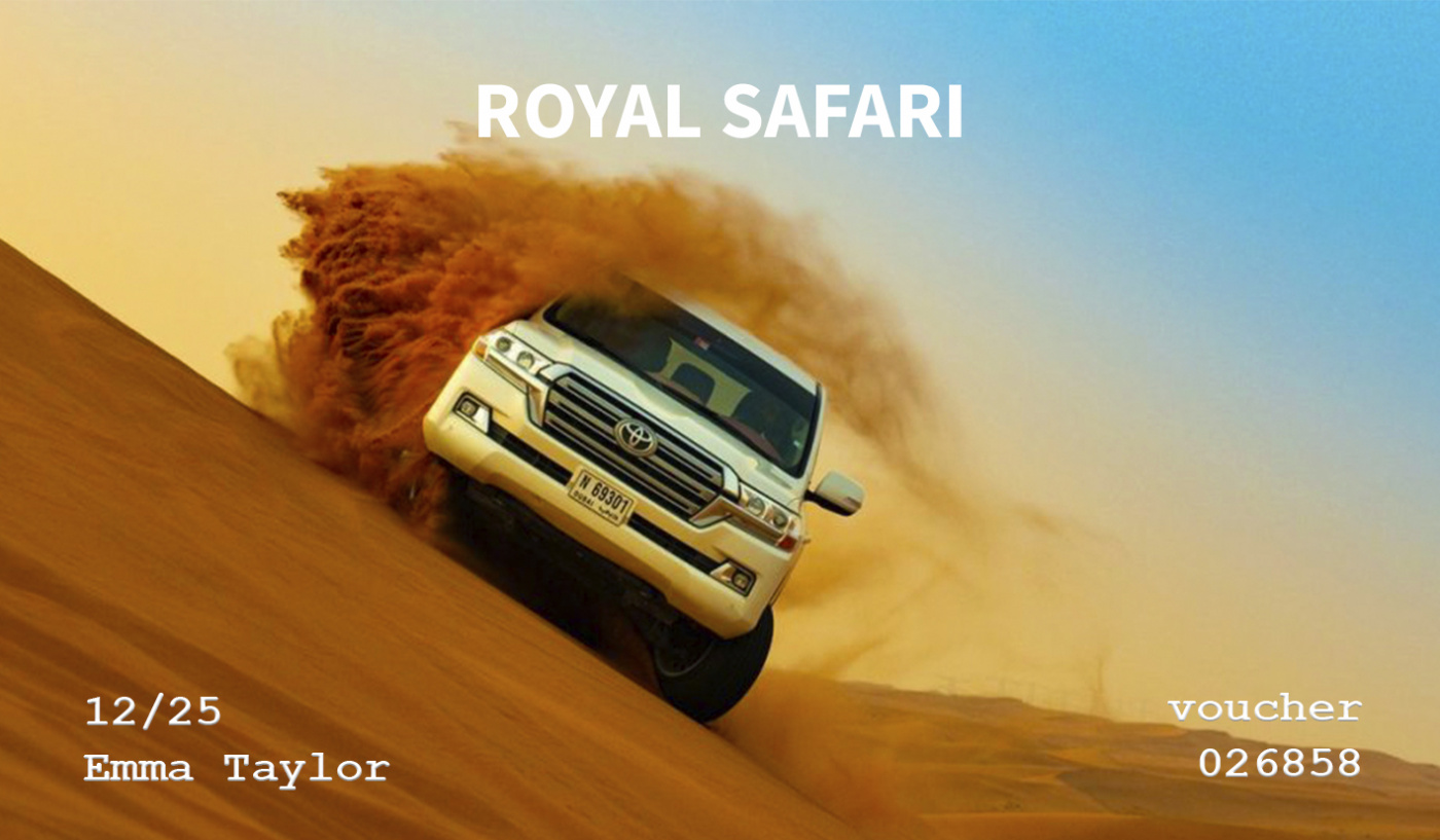 Royal safari